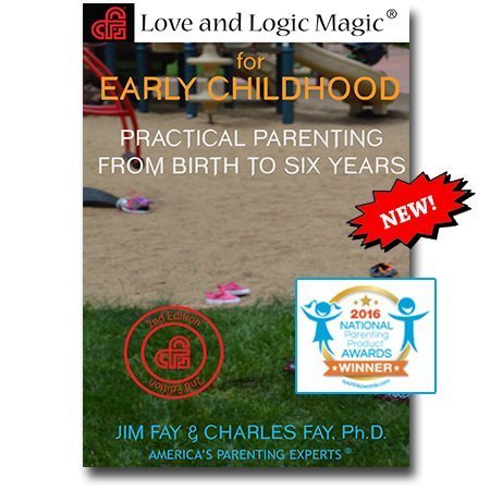 Love and Logic Magic for Early Childhood: Practical Parenting from Birth to Six Years by Jim Fay (2015-08-02) Books
