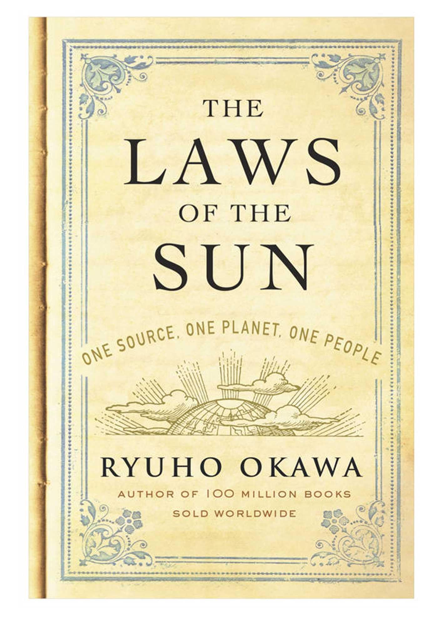 The Laws of the Sun: One Source, One Planet, One People Philosophy