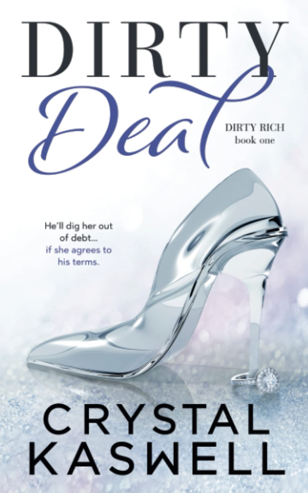 Dirty Deal (Dirty Rich, Band 1) Contemporary literature