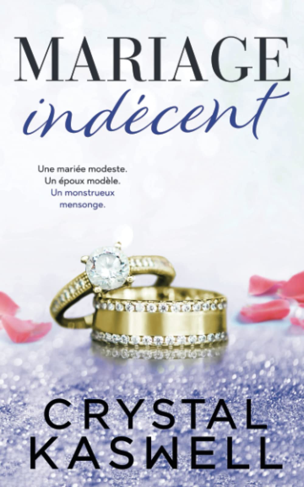 Mariage indécent (Indécente, Band 5) Contemporary literature