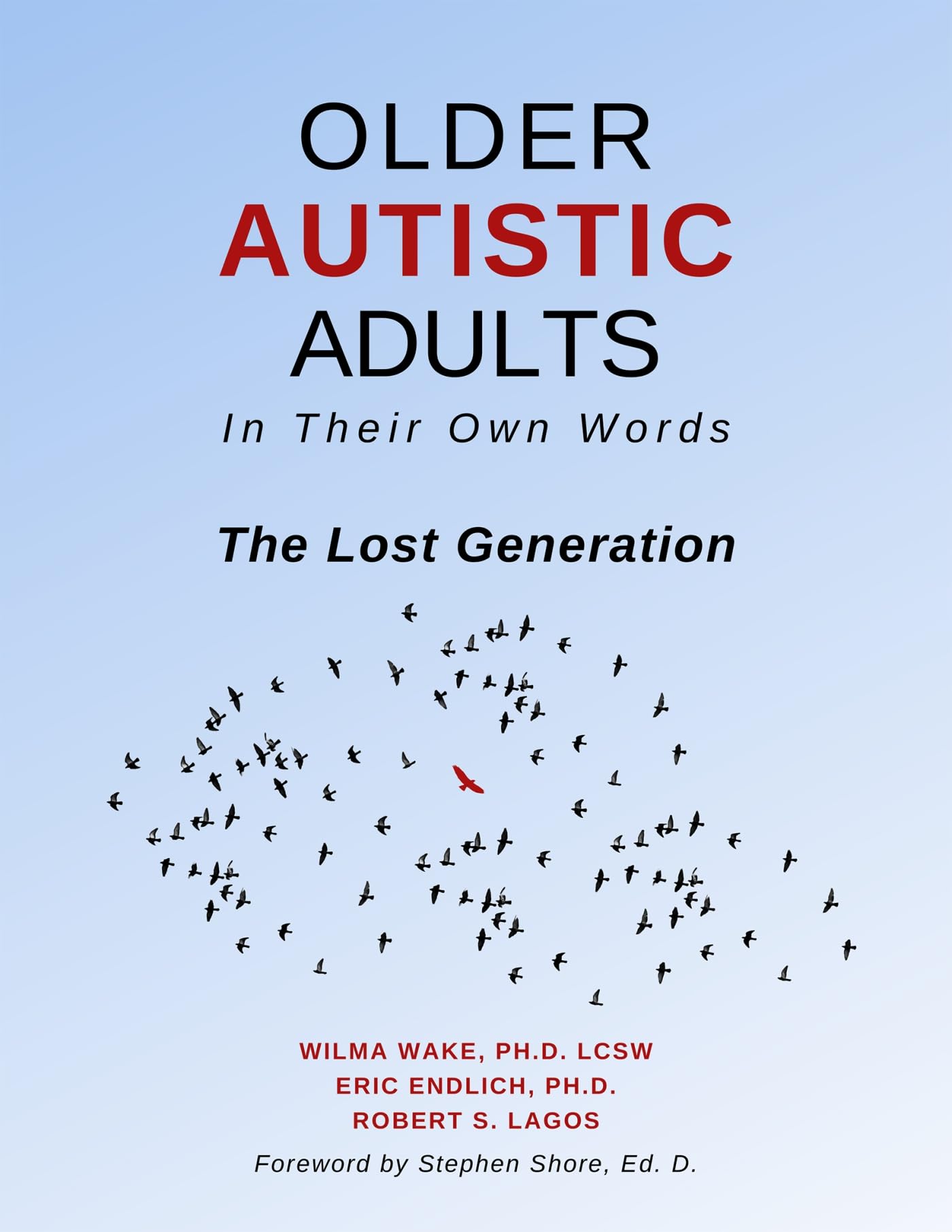 Older Autistic Adults: In Their Own Words: The Lost Generation Medicine