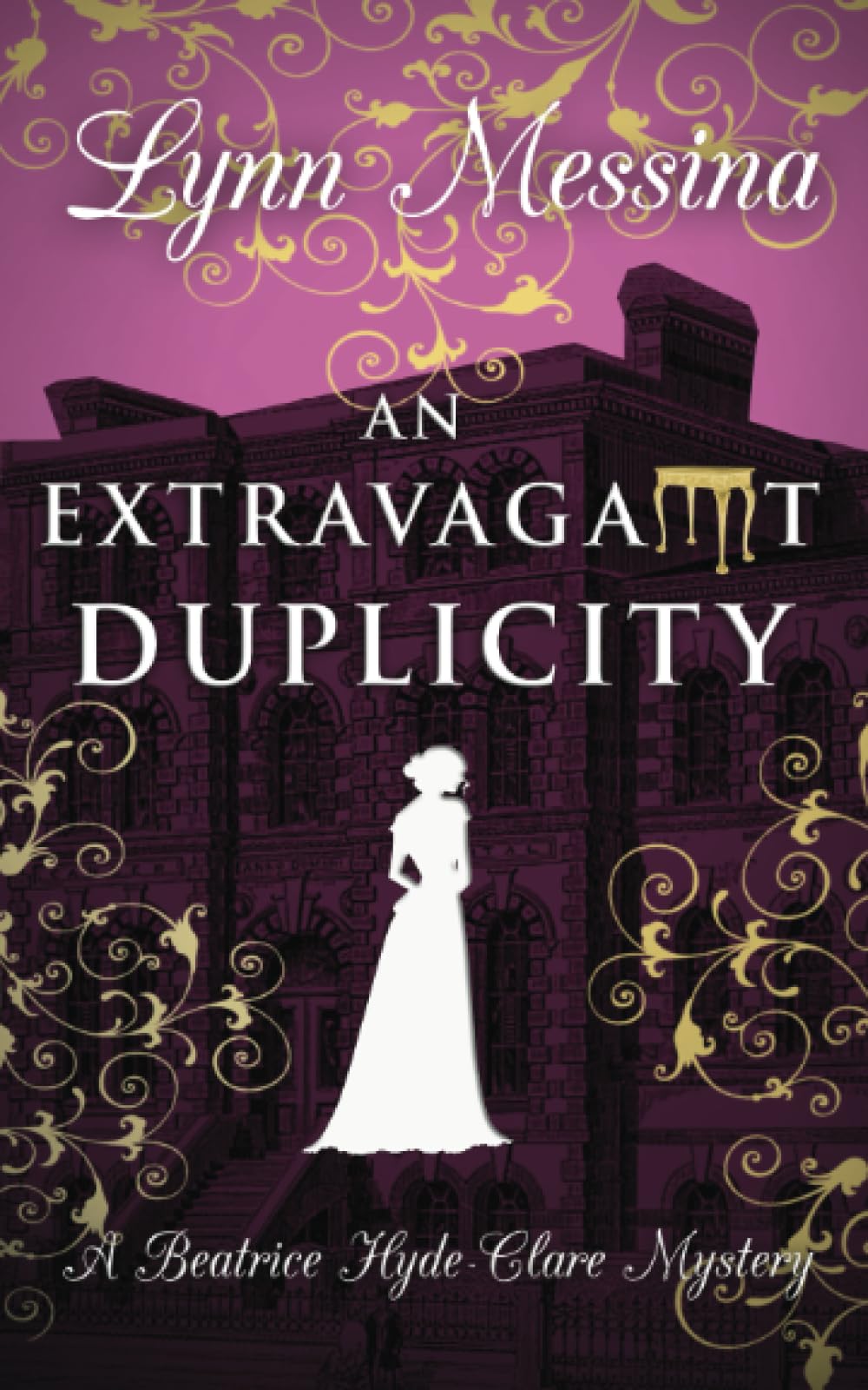 An Extravagant Duplicity: A Regency Cozy (Beatrice Hyde-Clare Mysteries, Band 10) Historical Fiction