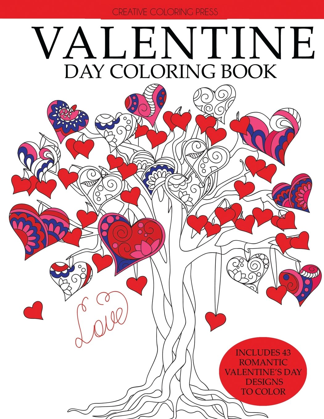 Valentine Day Coloring Book (Adult Coloring Books) Hobbies & Crafts