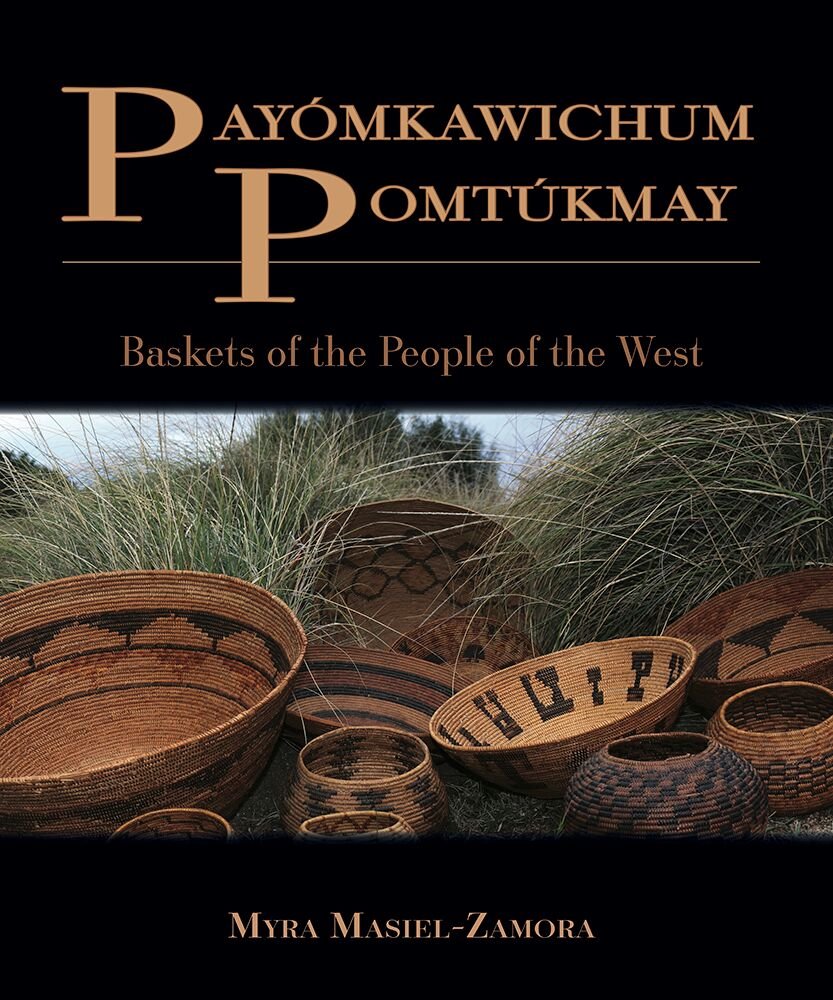 Payomkawichum Pomtukmay: Baskets of the People of the West Books