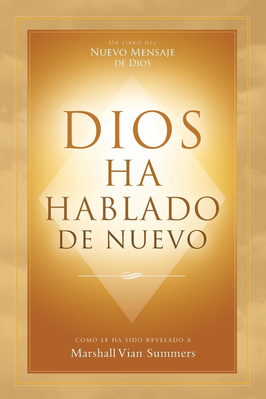 DIOS HA HABLADO DE NUEVO (God Has Spoken Again - Spanish Edition) Religion & Esotericism
