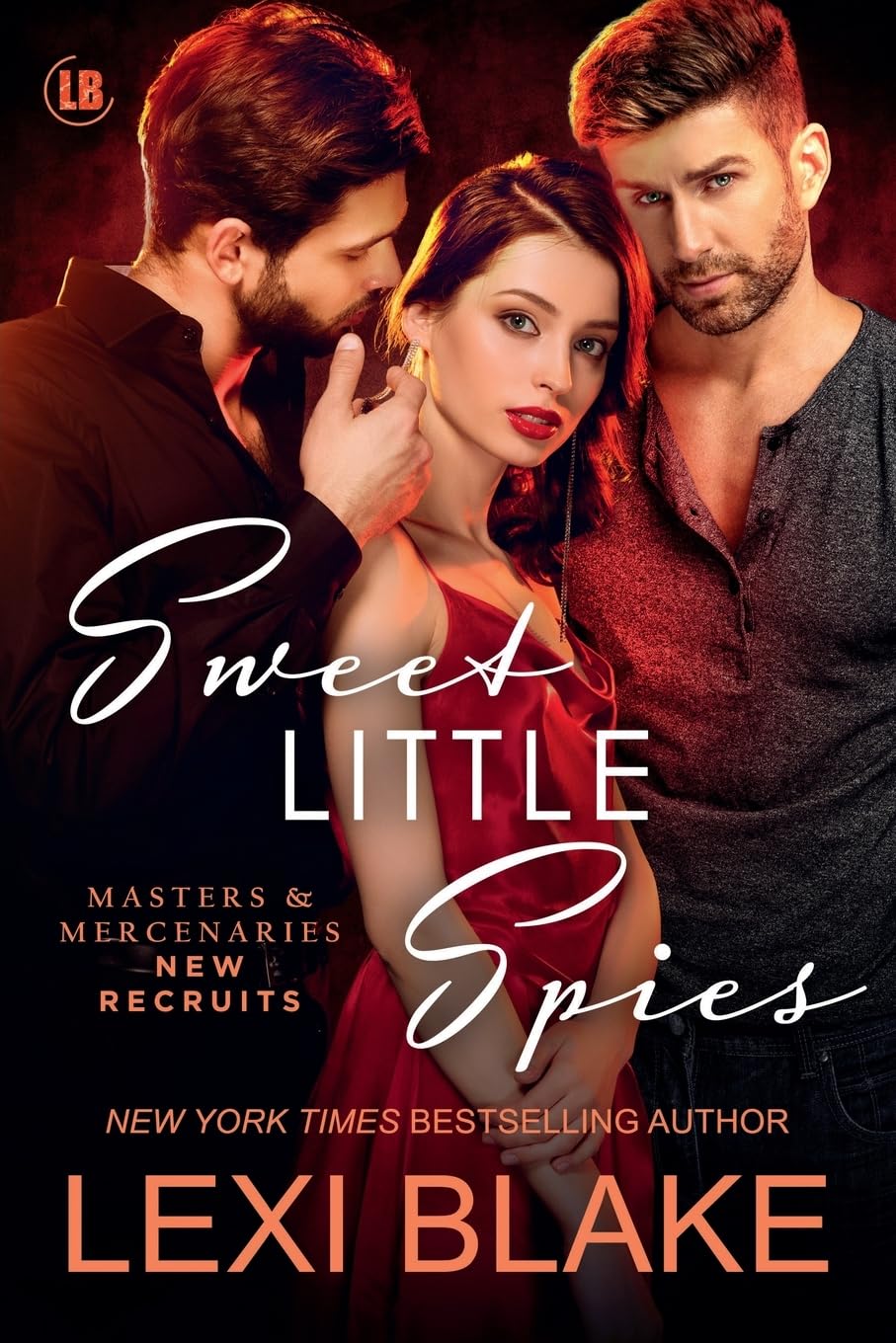 Sweet Little Spies (Masters and Mercenaries: New Recruits, Band 3) Contemporary literature