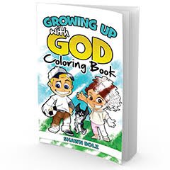 Growing Up With God Coloring Book Books