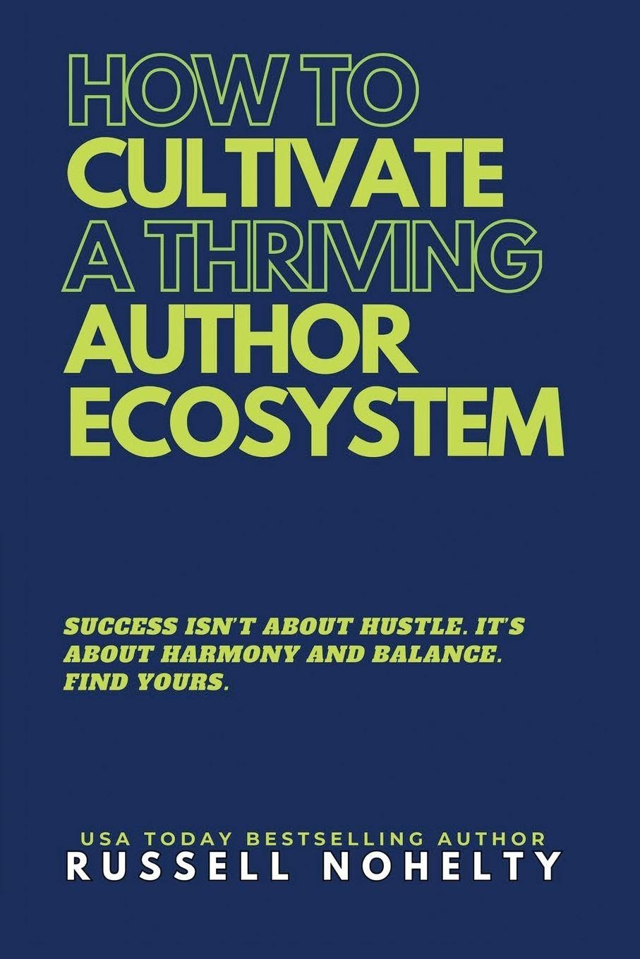 How to Cultivate a Thriving Author Ecosystem Media & Communication