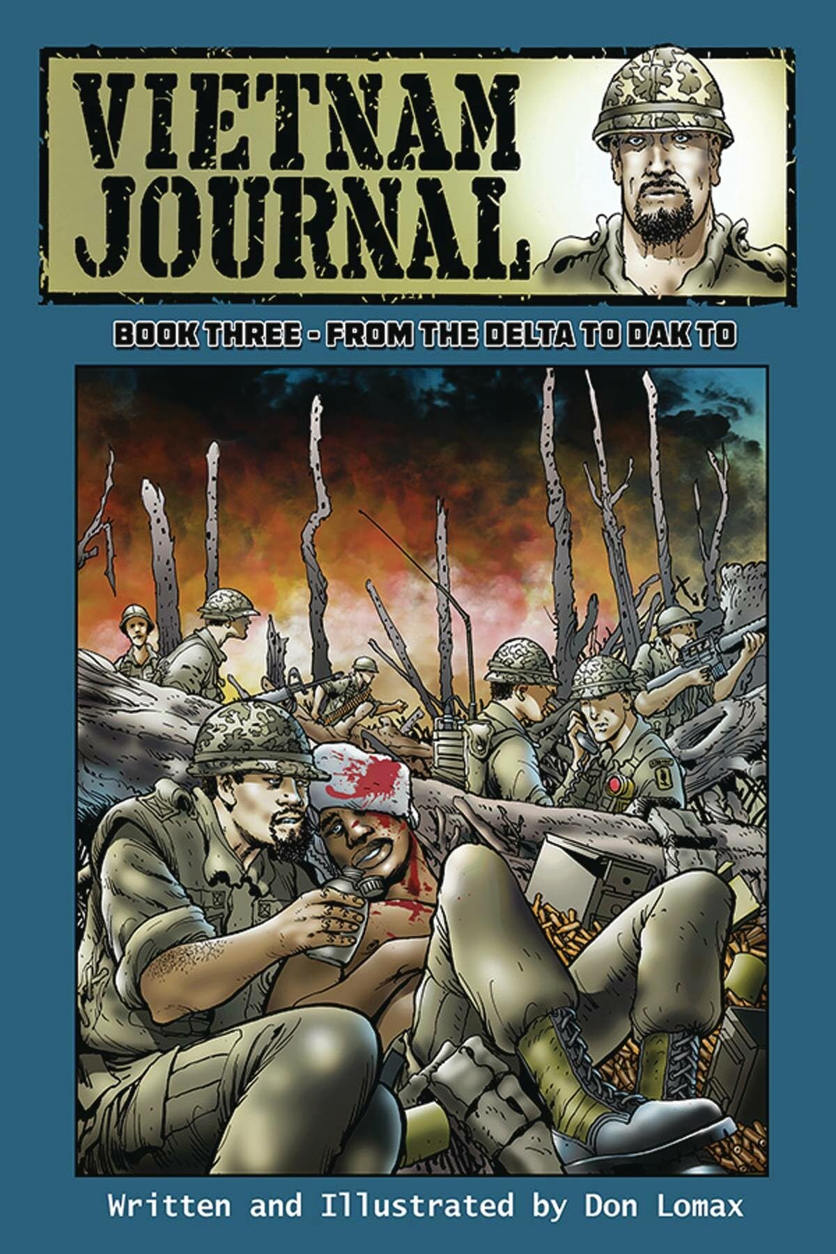 Vietnam Journal - Book Three: From the Delta to Dak To Contemporary literature