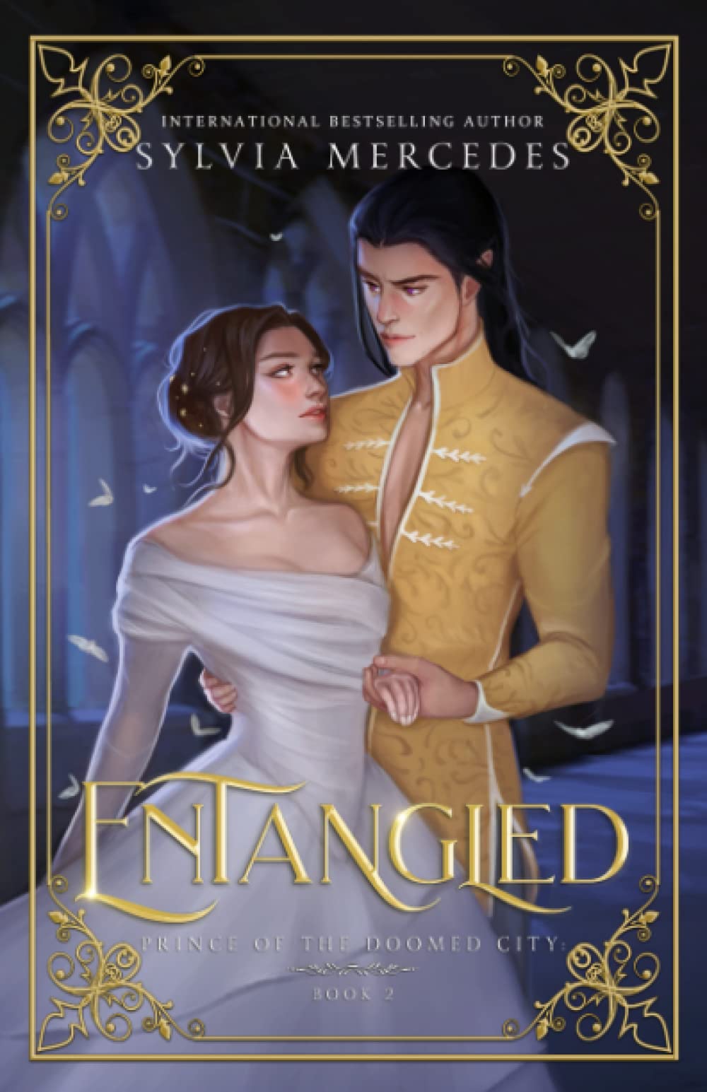 Entangled (Prince of the Doomed City, Band 2) Dark Fantasy