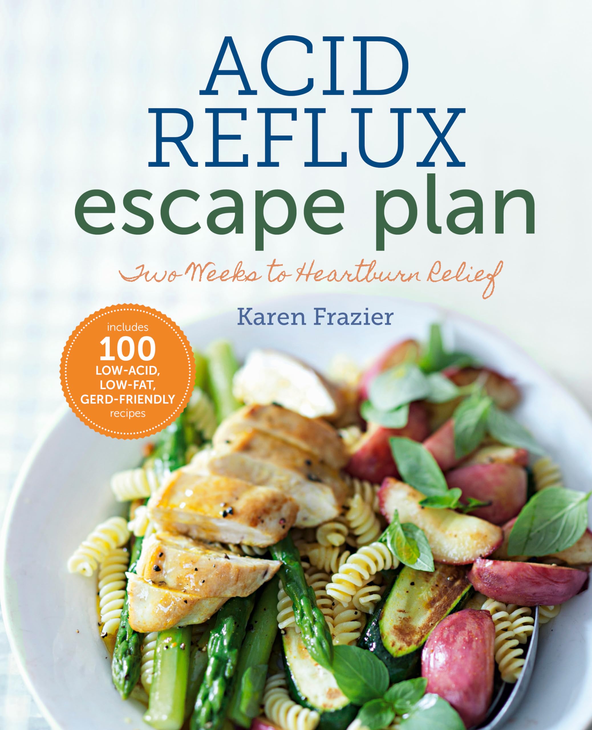 The Acid Reflux Escape Plan Medicine Books