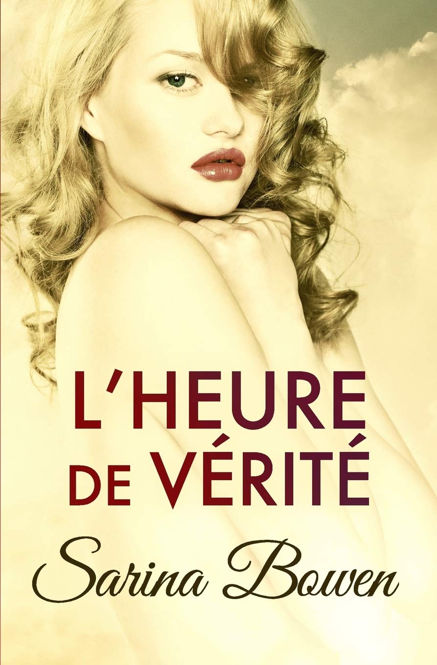 L'Heure de verite (Serie Ivy Years, Band 4) Contemporary literature