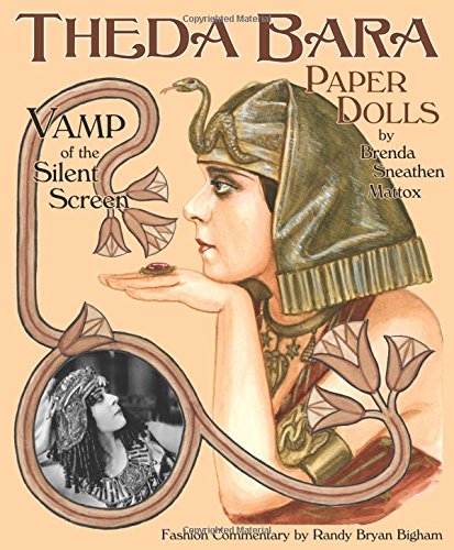 Theda Bara Paper Dolls: Vamp of the Silent Screen Books