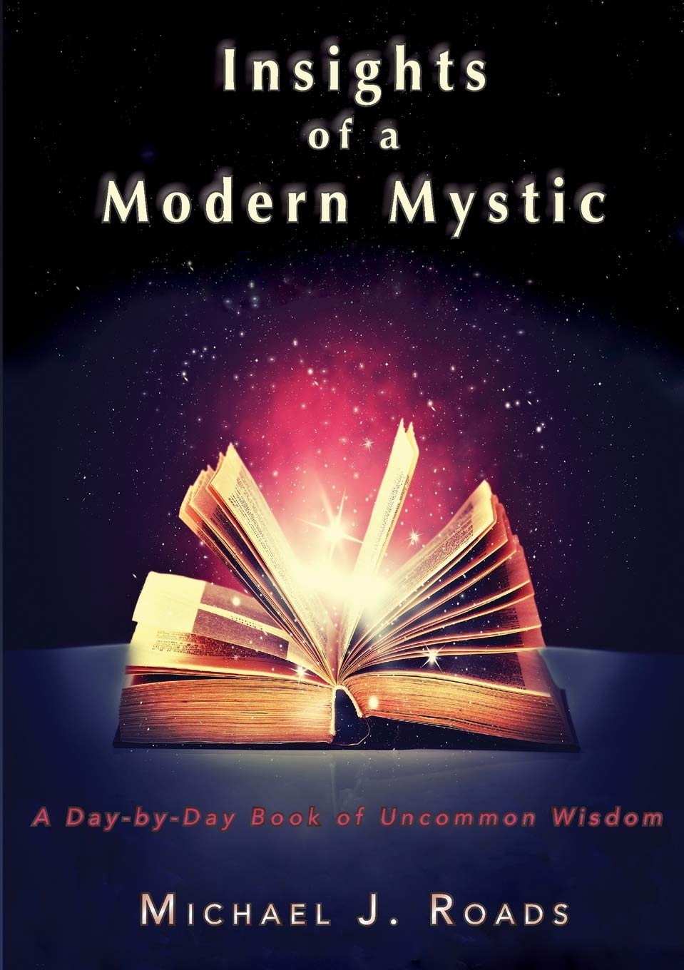 Insights of a Modern Mystic Lifestyle
