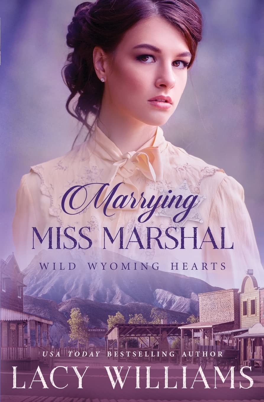 Marrying Miss Marshal (Wind River Hearts, Band 1) Historical Fiction