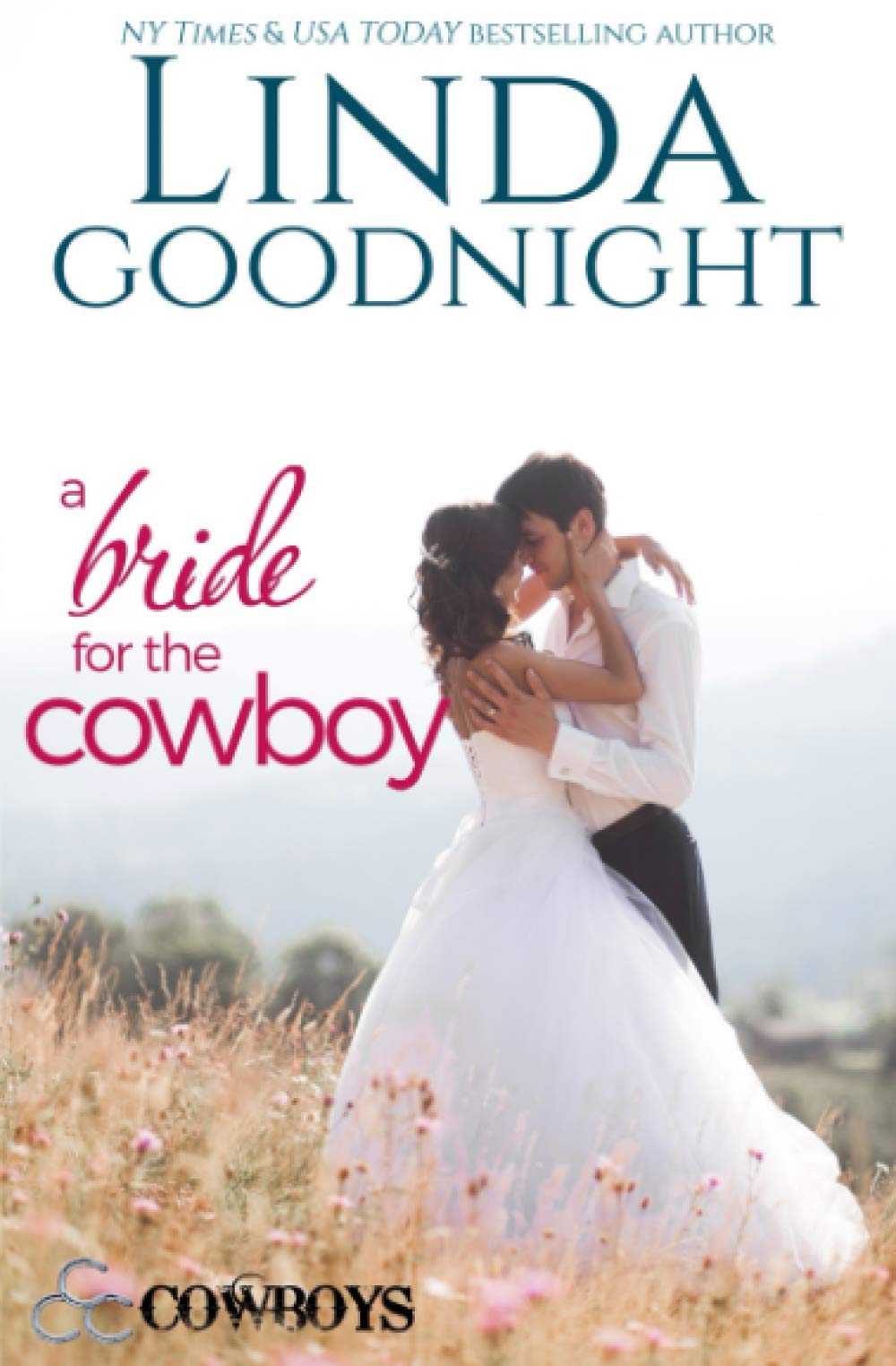 A Bride for the Cowboy (Calypso County, Texas, Band 3) Religion & Esotericism