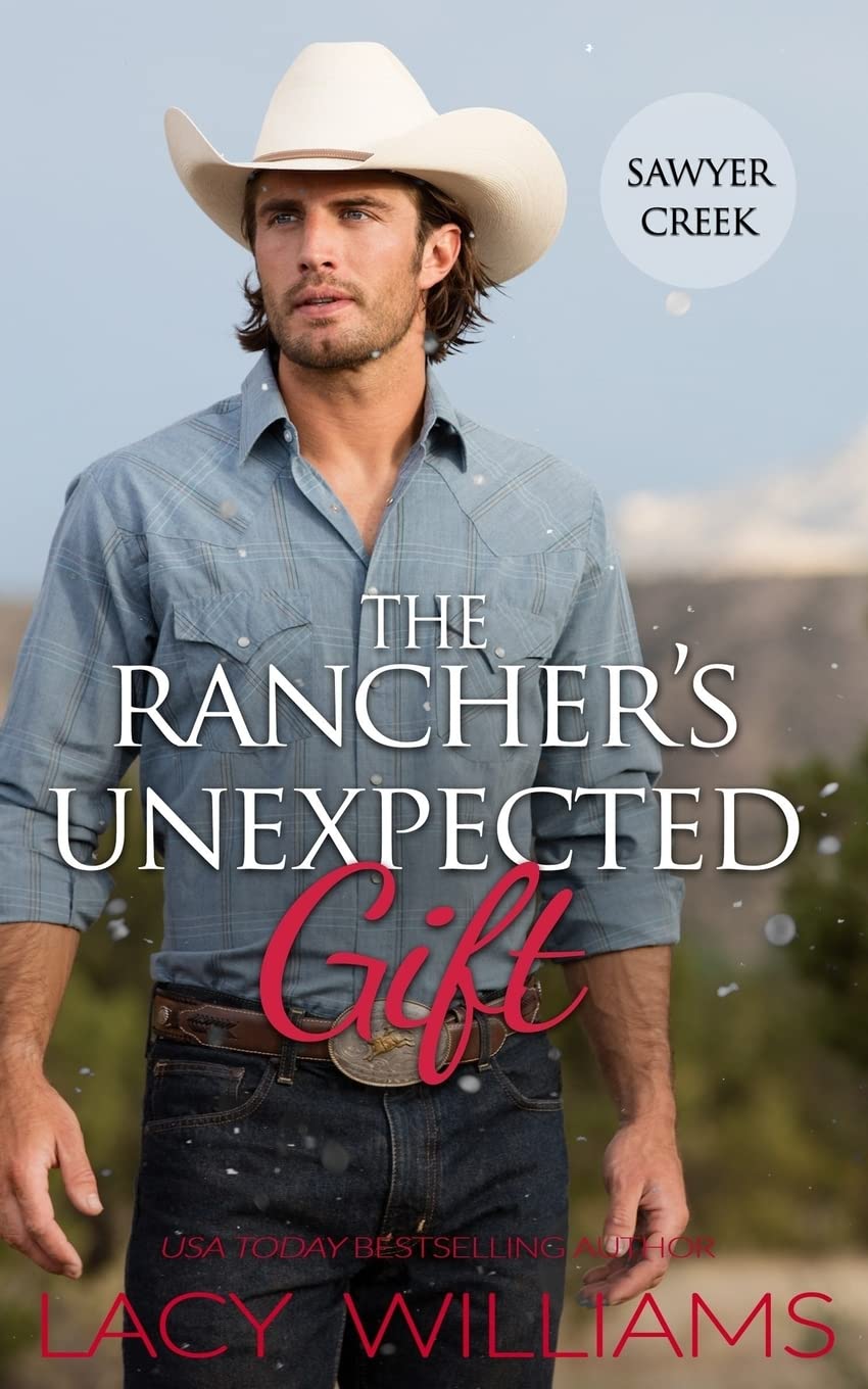 The Rancher's Unexpected Gift (Hometown Sweethearts, Band 14) Contemporary literature