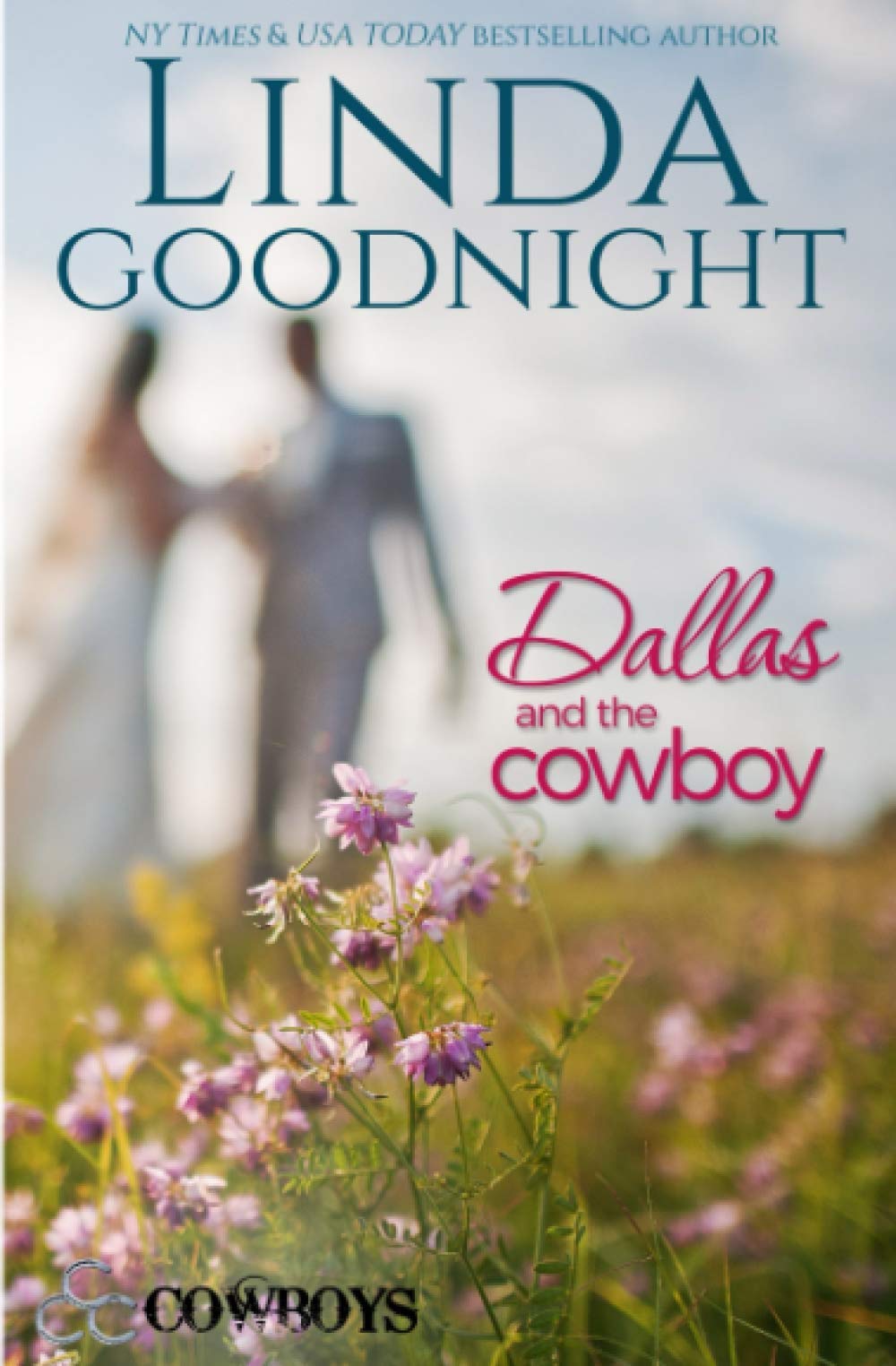 Dallas and the Cowboy (Calypso County, Texas, Band 5) Religion & Esotericism
