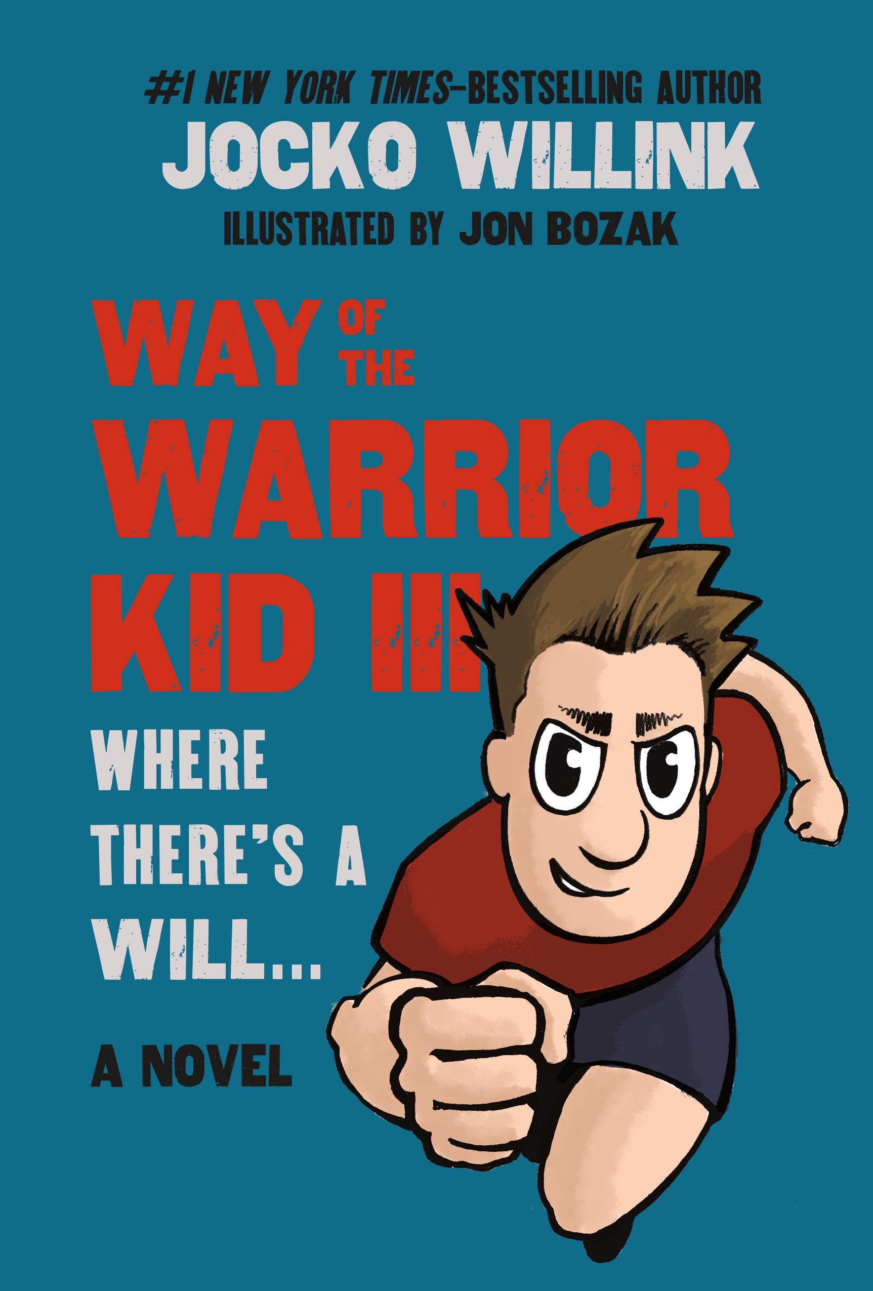 Way of the Warrior Kid (Way of the Warrior Kid, 3) Books