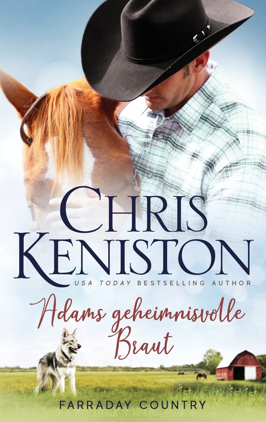 Adams geheimnisvolle Braut (Farraday-Country-Texas, Band 1) Action & Adventure