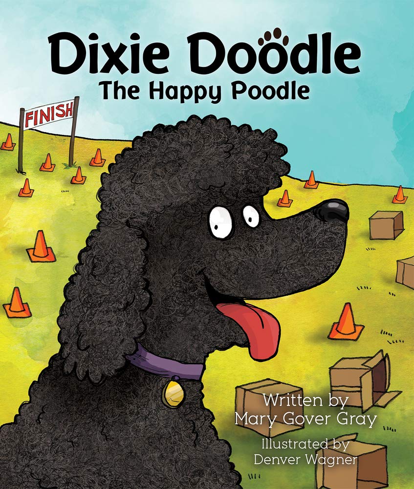 Dixie Doodle the Happy Poodle (Dixie Doodle, 2, Band 2) Novels & Short Stories