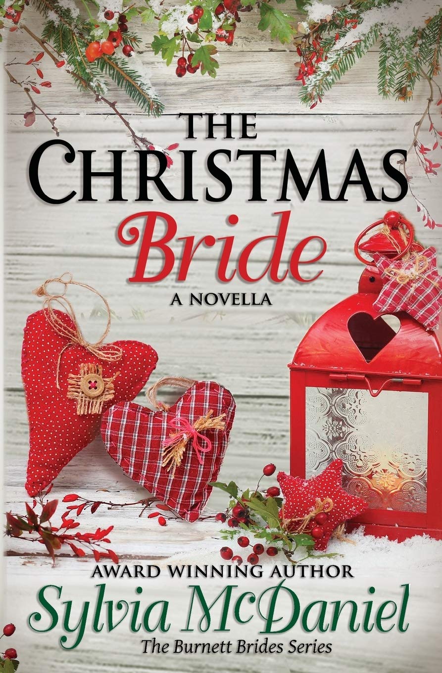 The Christmas Bride: A Burnett Bride Novella (Burnett Brides, Band 4) Action & Adventure