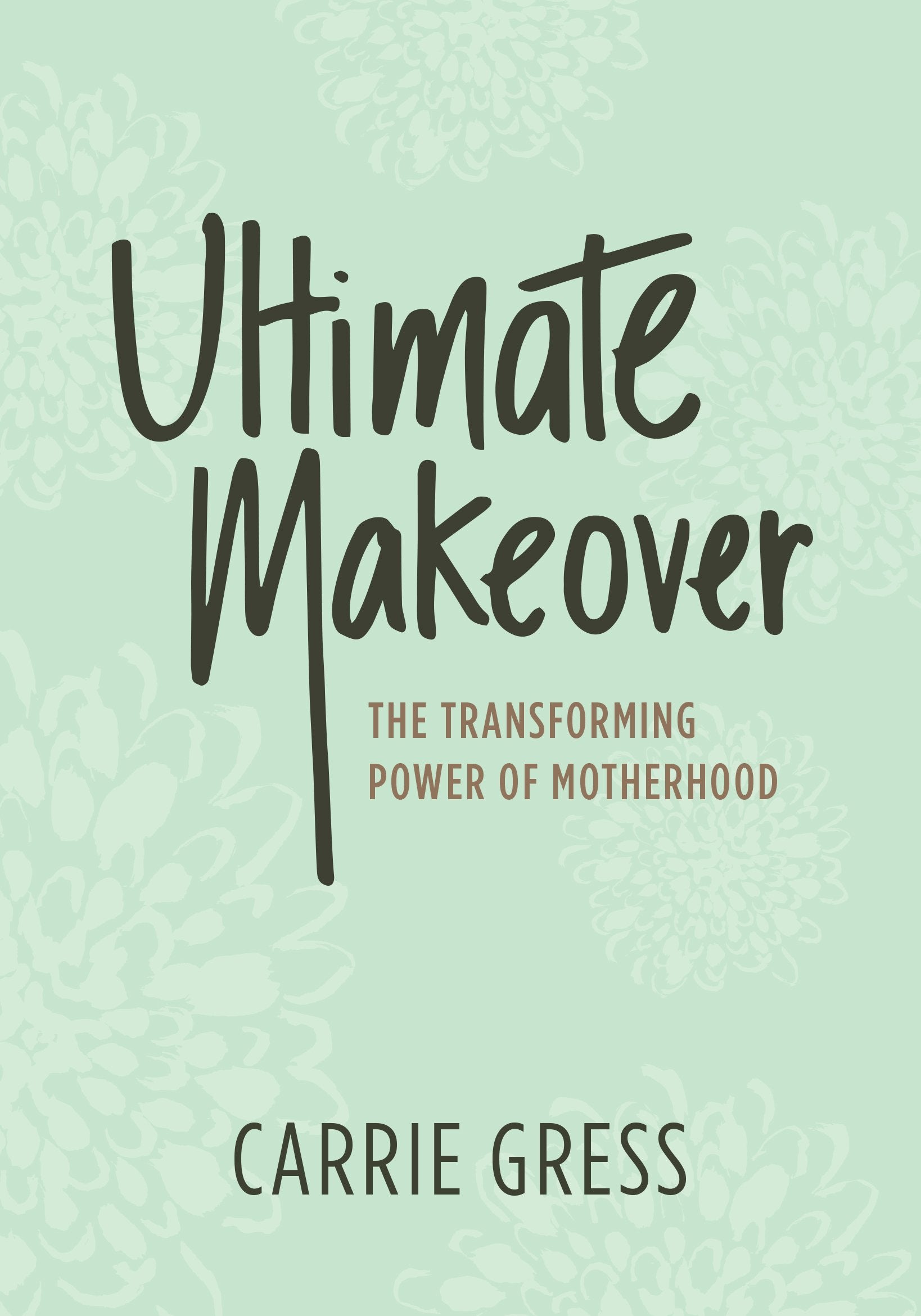 Ultimate Makeover: The Transforming Power of Motherhood Social Sciences