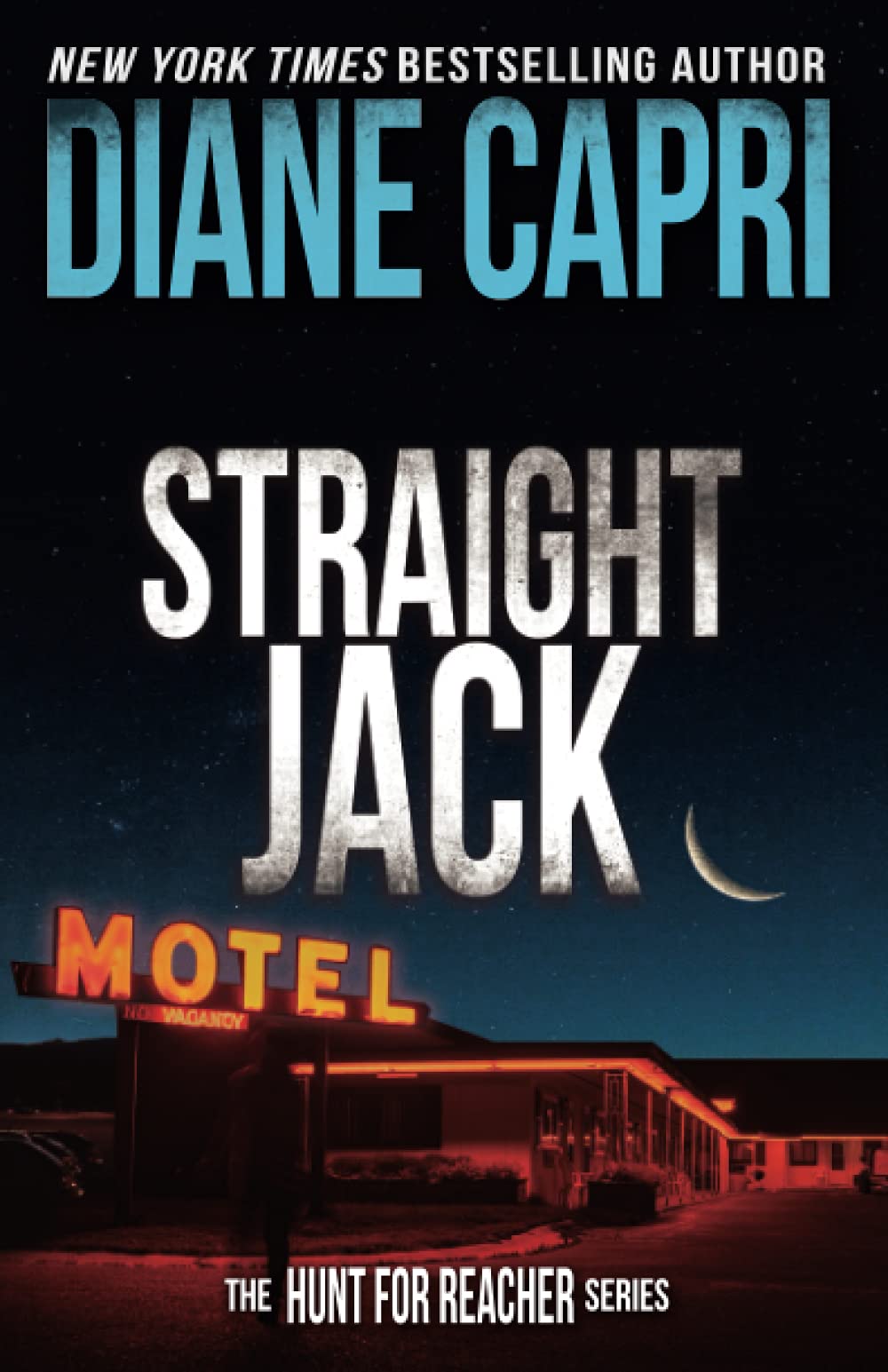Straight Jack: The Hunt For Jack Reacher Series Action & Adventure