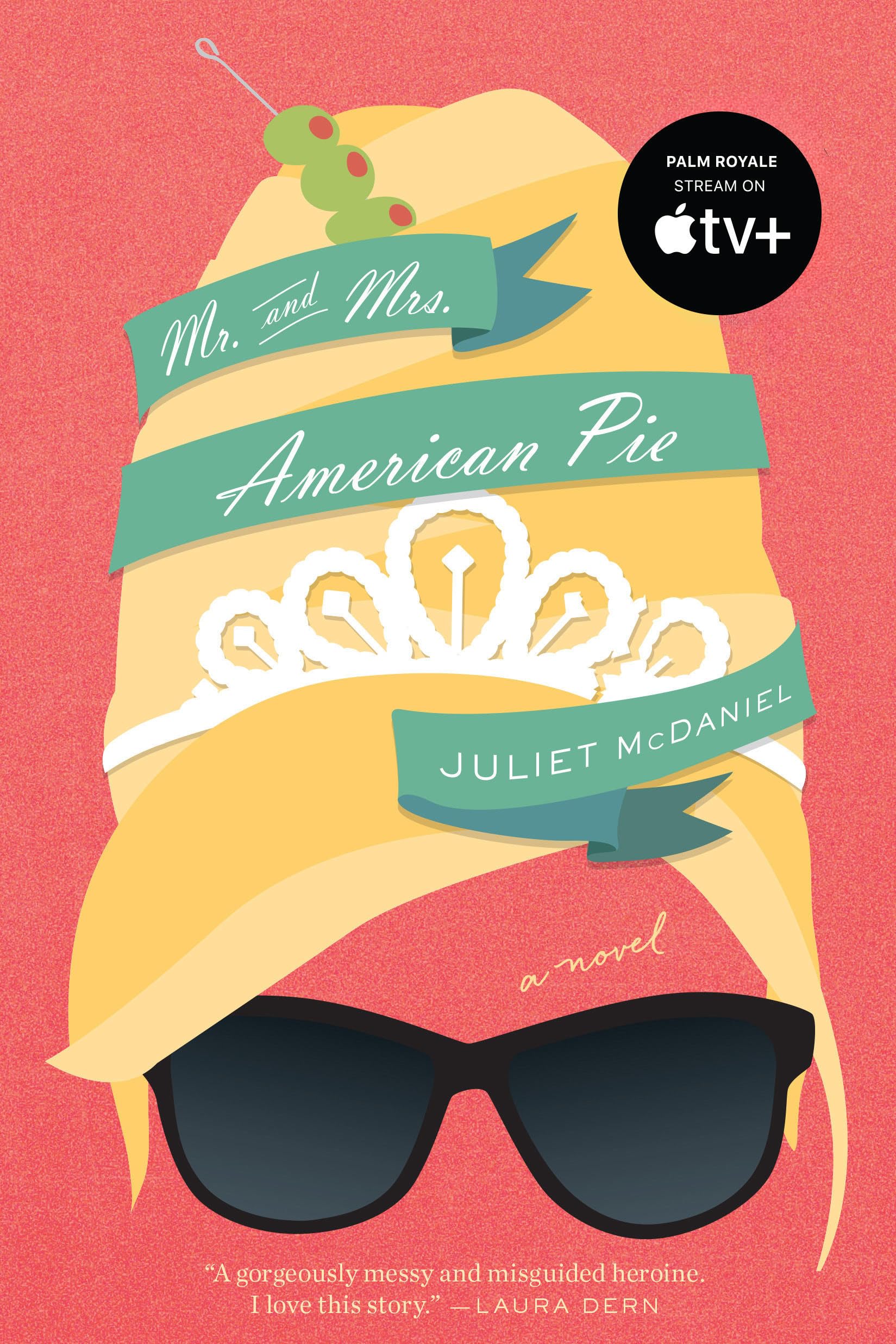Mr. and Mrs. American Pie: The Inspiration for Palm Royale Seasons One and Two book