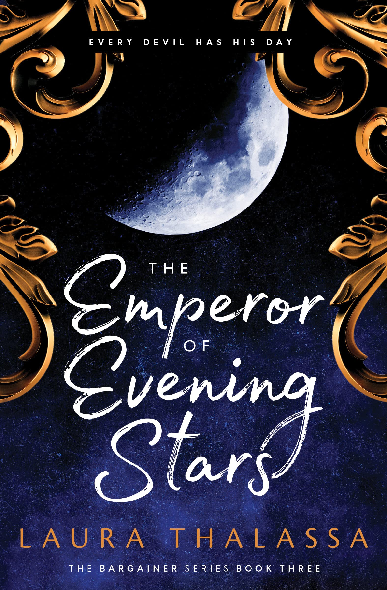 The Emperor of Evening Stars (Bargainer, 3, Band 3) Fairy Tales & Legends