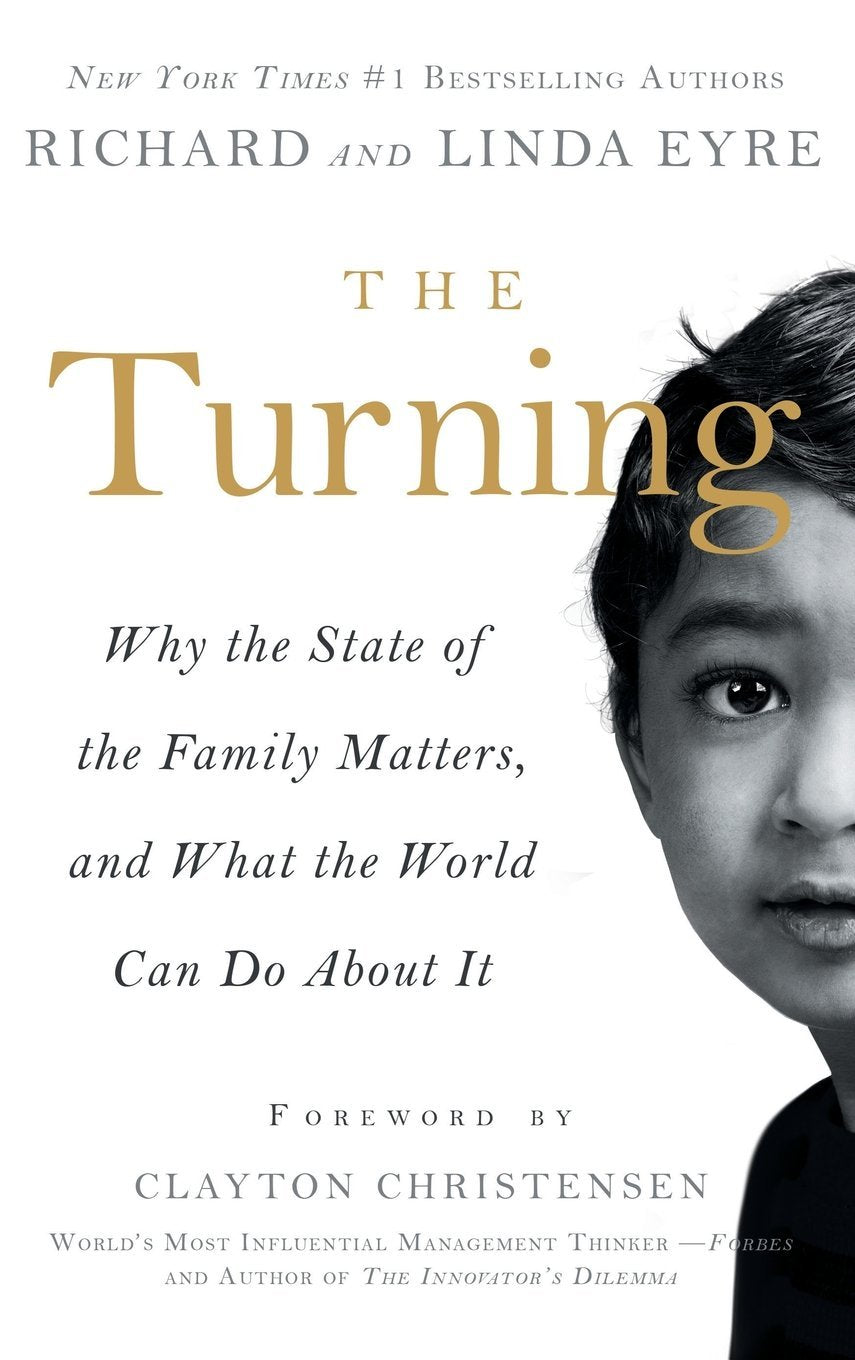 The Turning: Why the State of the Family Matters, and What the World Can Do about It Books