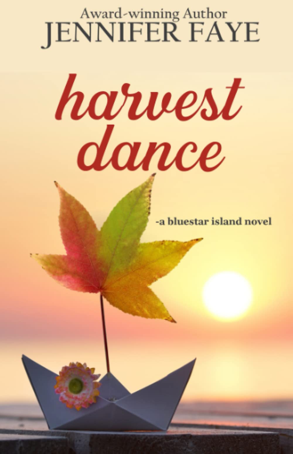 Harvest Dance: A Clean Small Town Romance (Bluestar Island, book 2) (The Bell Family of Bluestar Island, Band 2) Contemporary literature