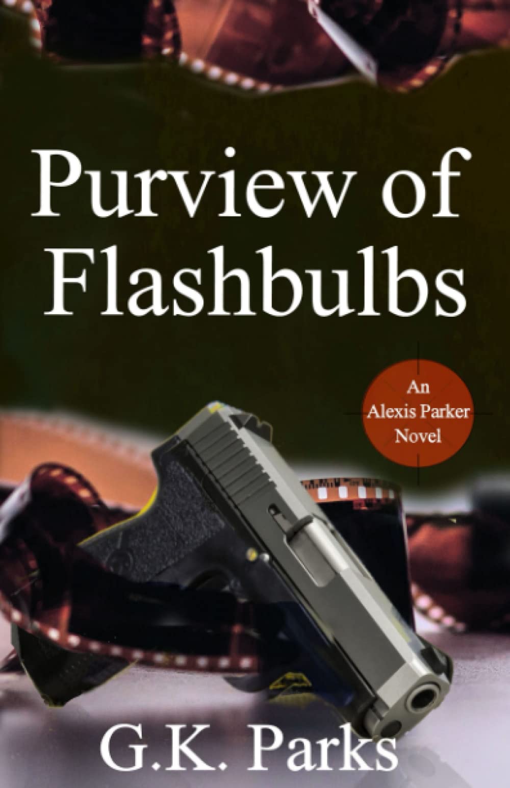Purview of Flashbulbs (Alexis Parker, Band 15) Contemporary literature