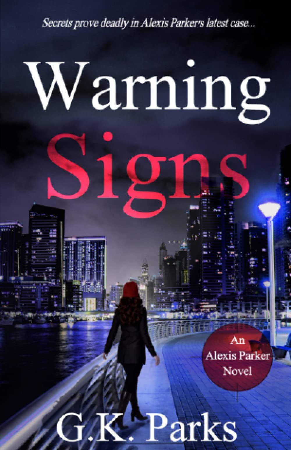 Warning Signs (Alexis Parker, Band 19) Contemporary literature
