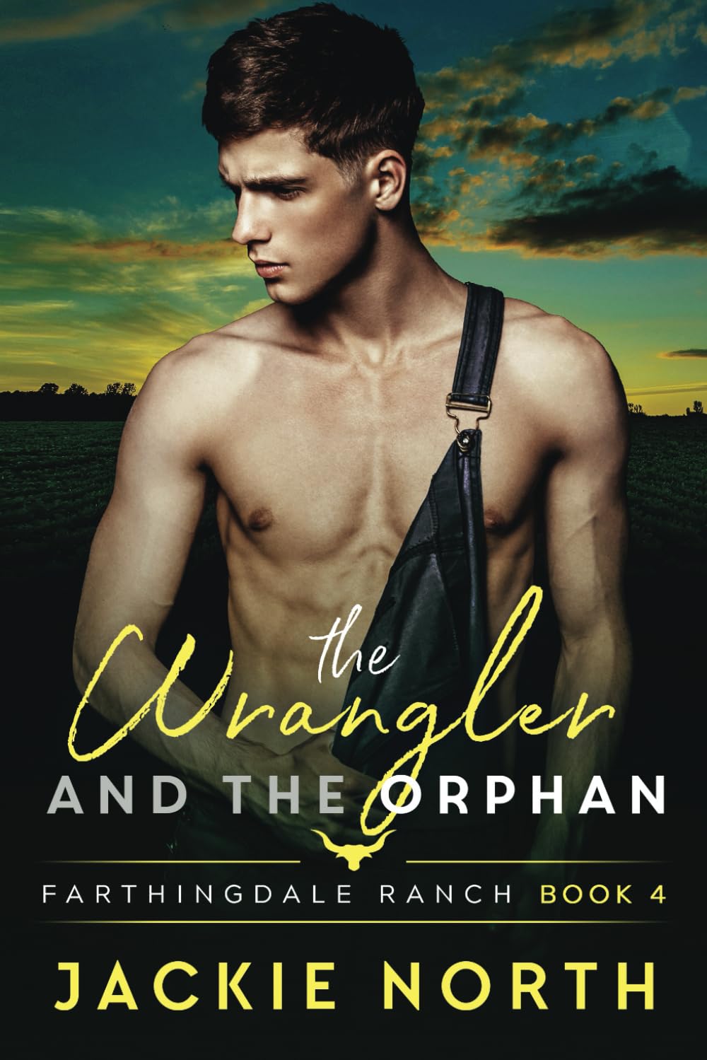 The Wrangler and the Orphan: A Gay M/M Cowboy Romance (Farthingdale Ranch, Band 4) Action & Adventure