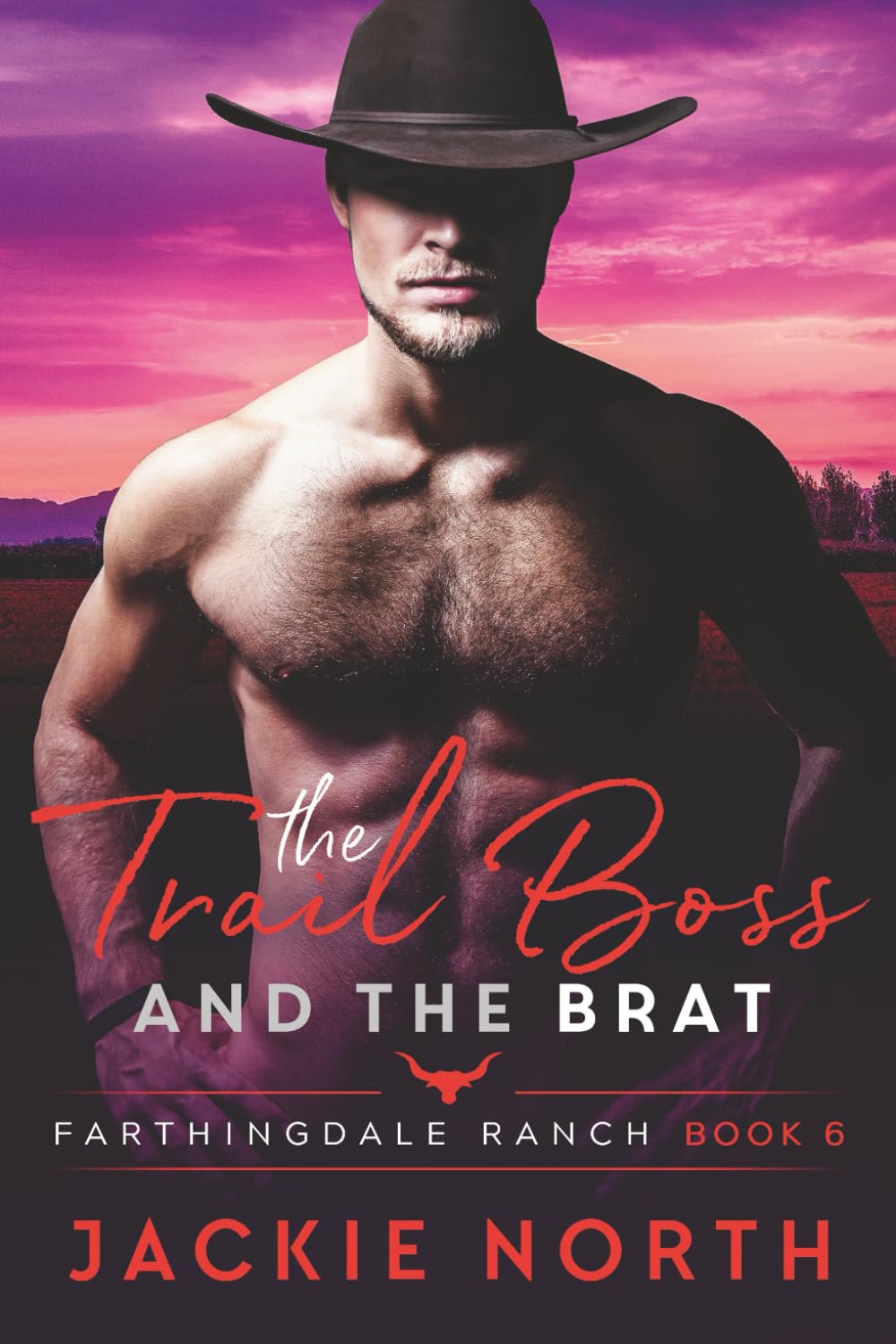 The Trail Boss and the Brat: A Gay M/M Cowboy Romance (Farthingdale Ranch, Band 6) Action & Adventure