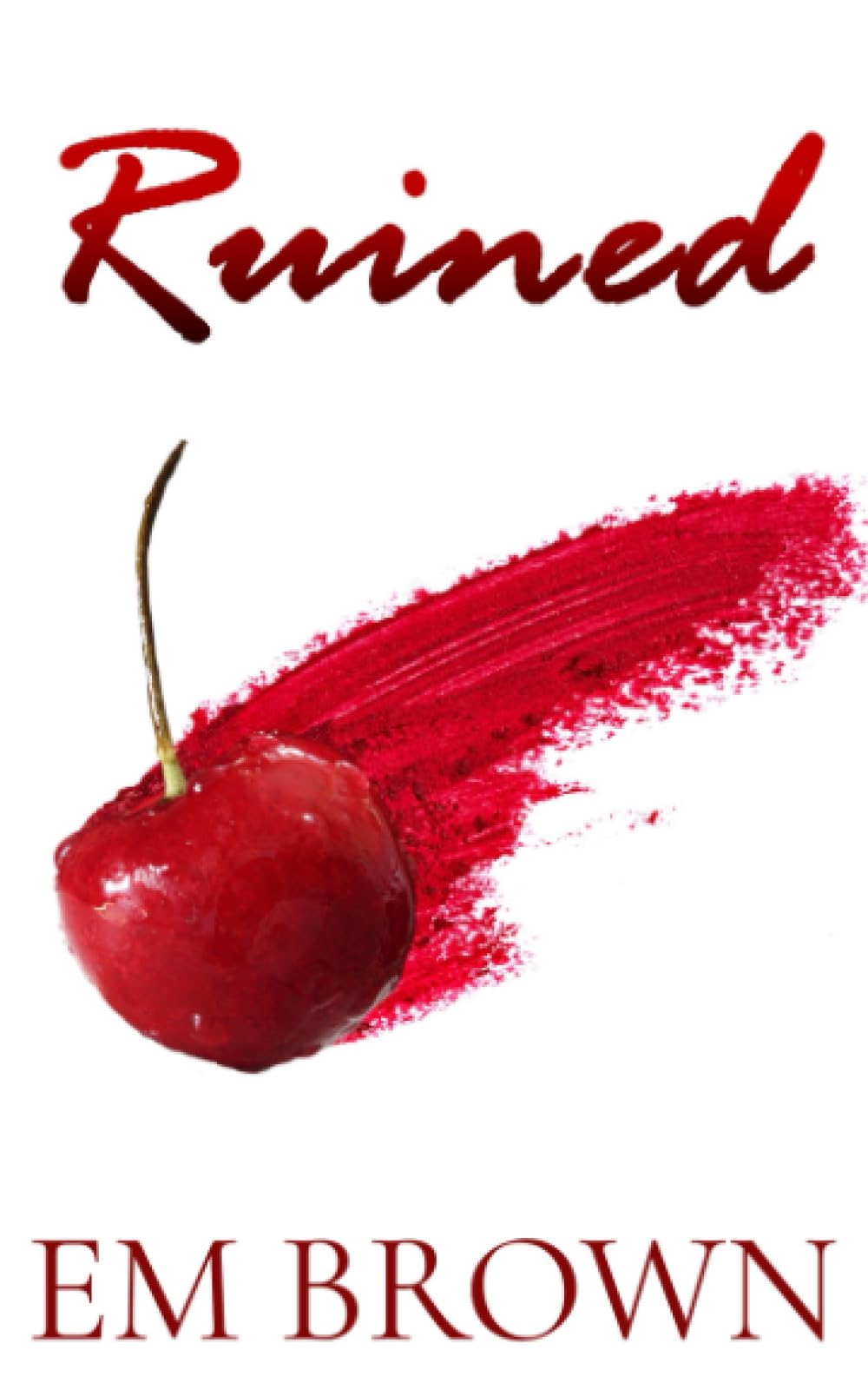 Ruined: A New Adult and Billionaire Romance (His For A Week, Band 5) International