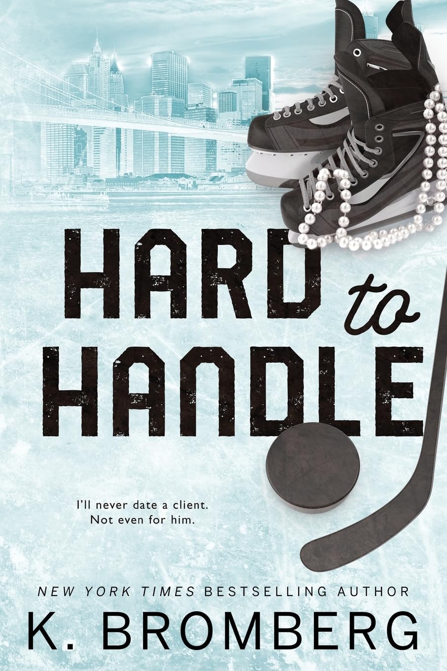 Hard to Handle: Special Edition: Special Edition (The Play Hard Series (The Kincade Sisters)) Contemporary literature