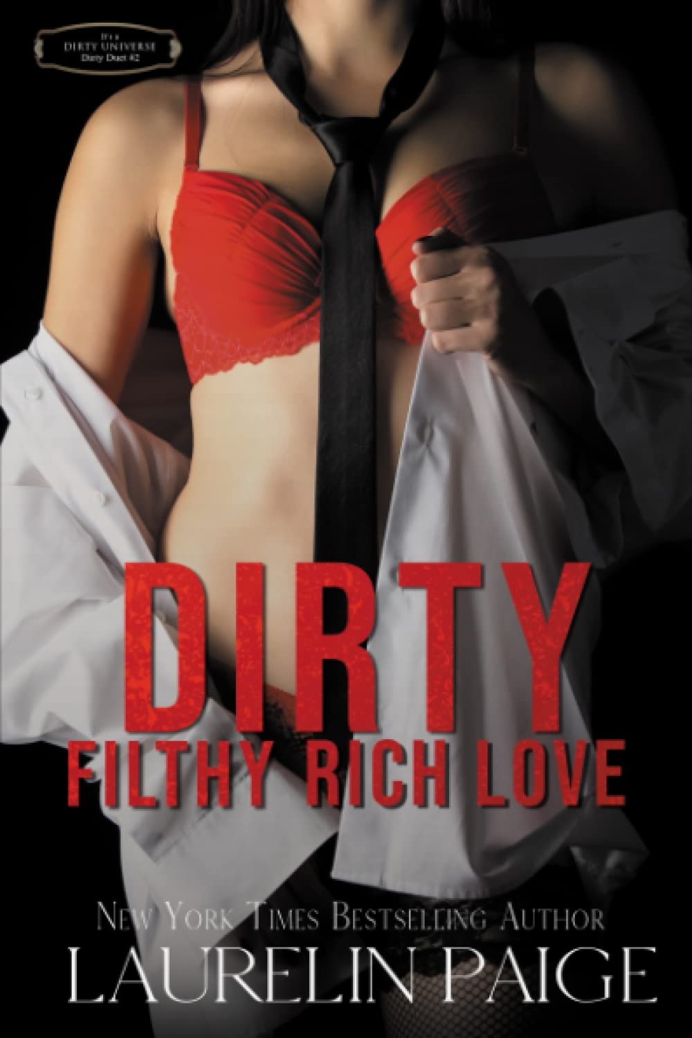 Dirty Filthy Rich Love (Dirty Duet, Band 2) Contemporary literature