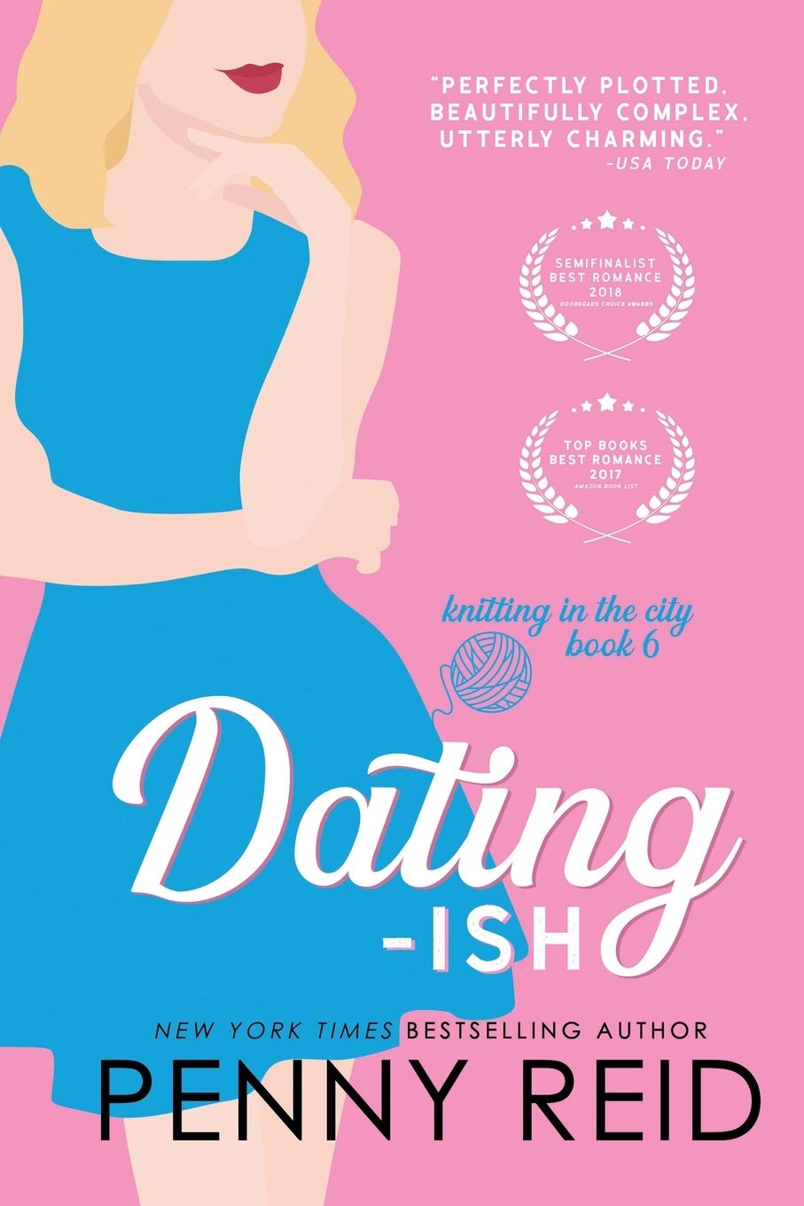 Dating-ish (Knitting in the City, Band 6) Contemporary literature