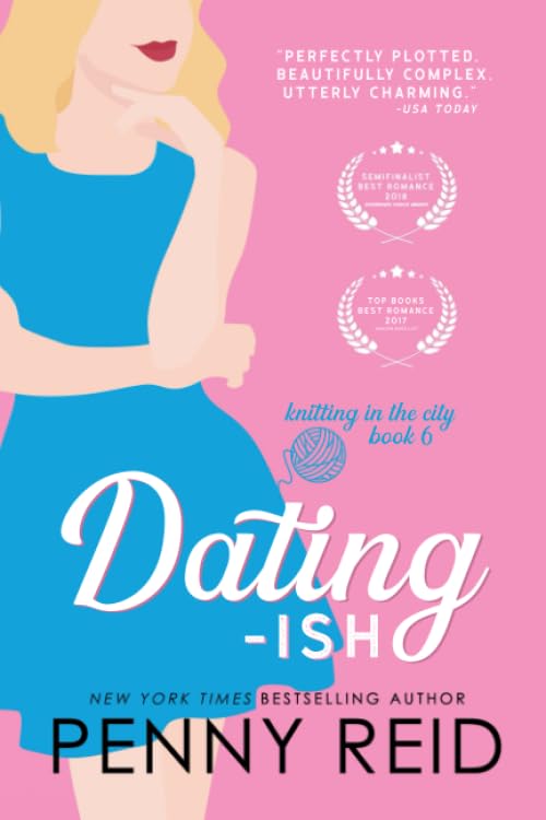 Dating-ish: A Humanoid Romance (Knitting in the City, Band 6) Contemporary Romance
