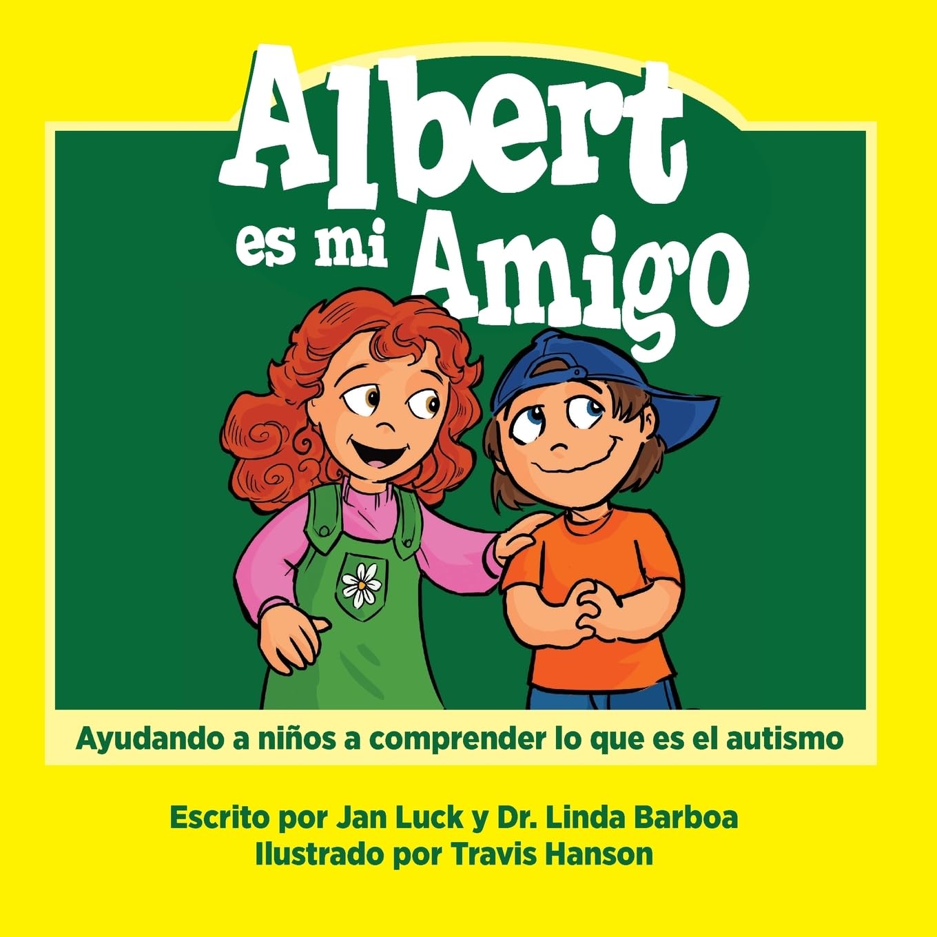 Albert es mi amigo / Albert Is My Friend: Ayudando a ninos a comprender lo que es el autismo / Helping Children Understand Autism Eroticism