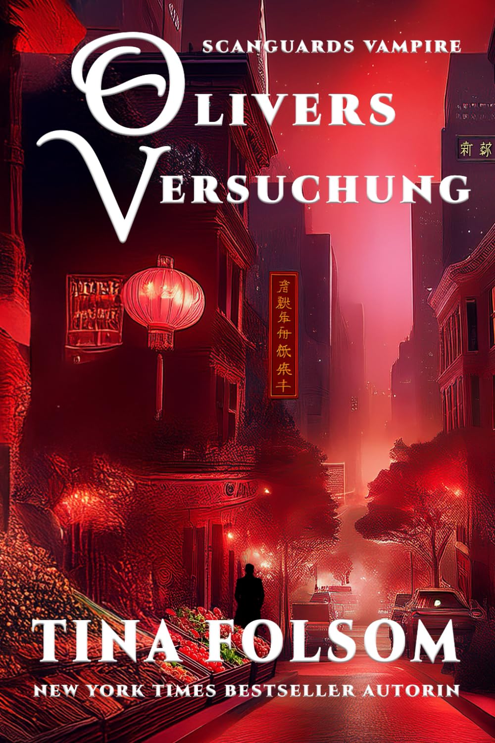 Olivers Versuchung (Scanguards Vampire - Buch 7) Contemporary literature