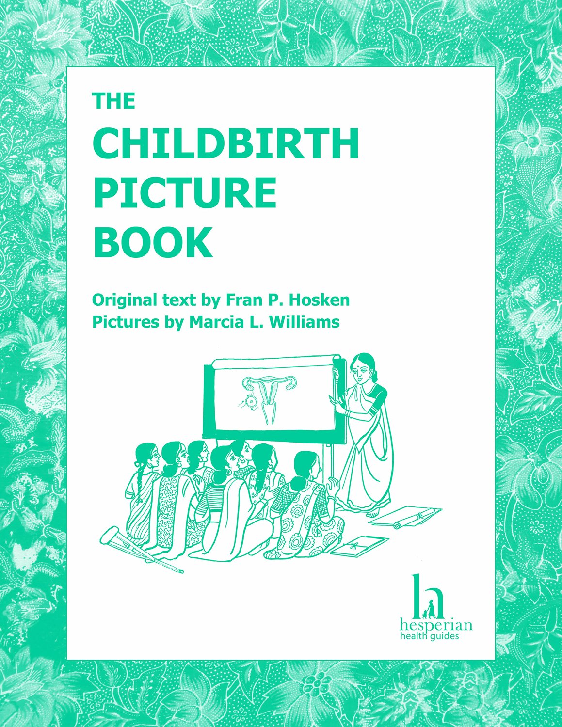 The Childbirth Picture Book Medicine