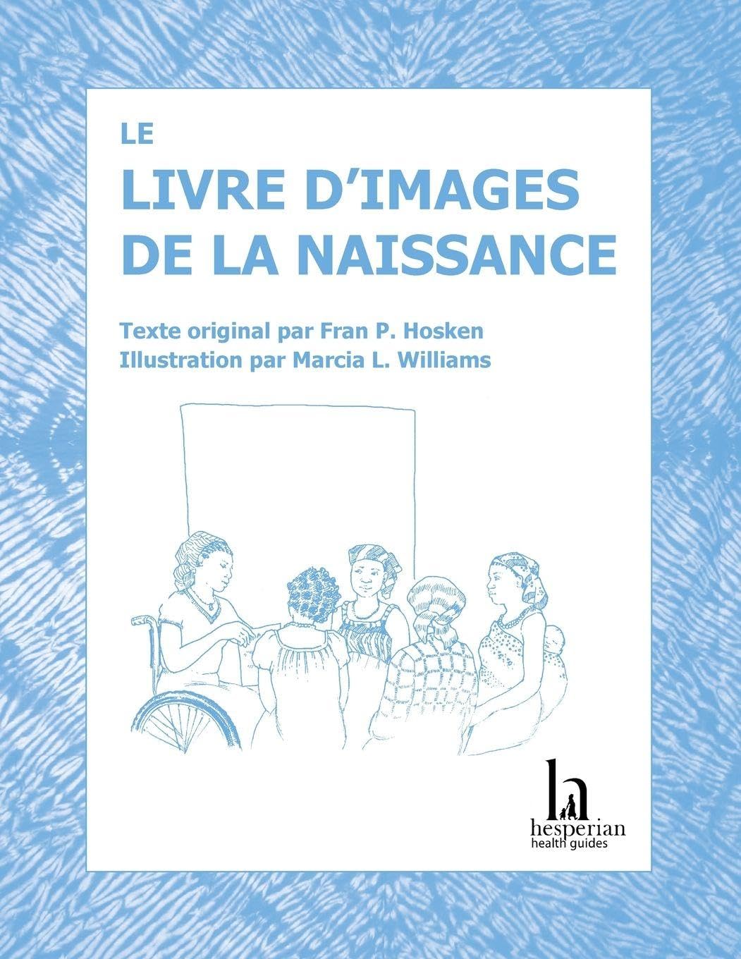 Le livre d'images de la naissance Parents & Children