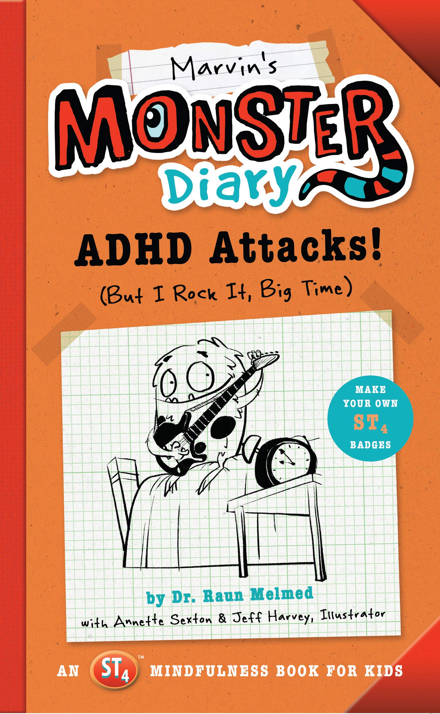 Marvin's Monster Diary: ADHD Attacks! (But I Rock It, Big Time) (St4 Mindfulness Book for Kids) Social Sciences