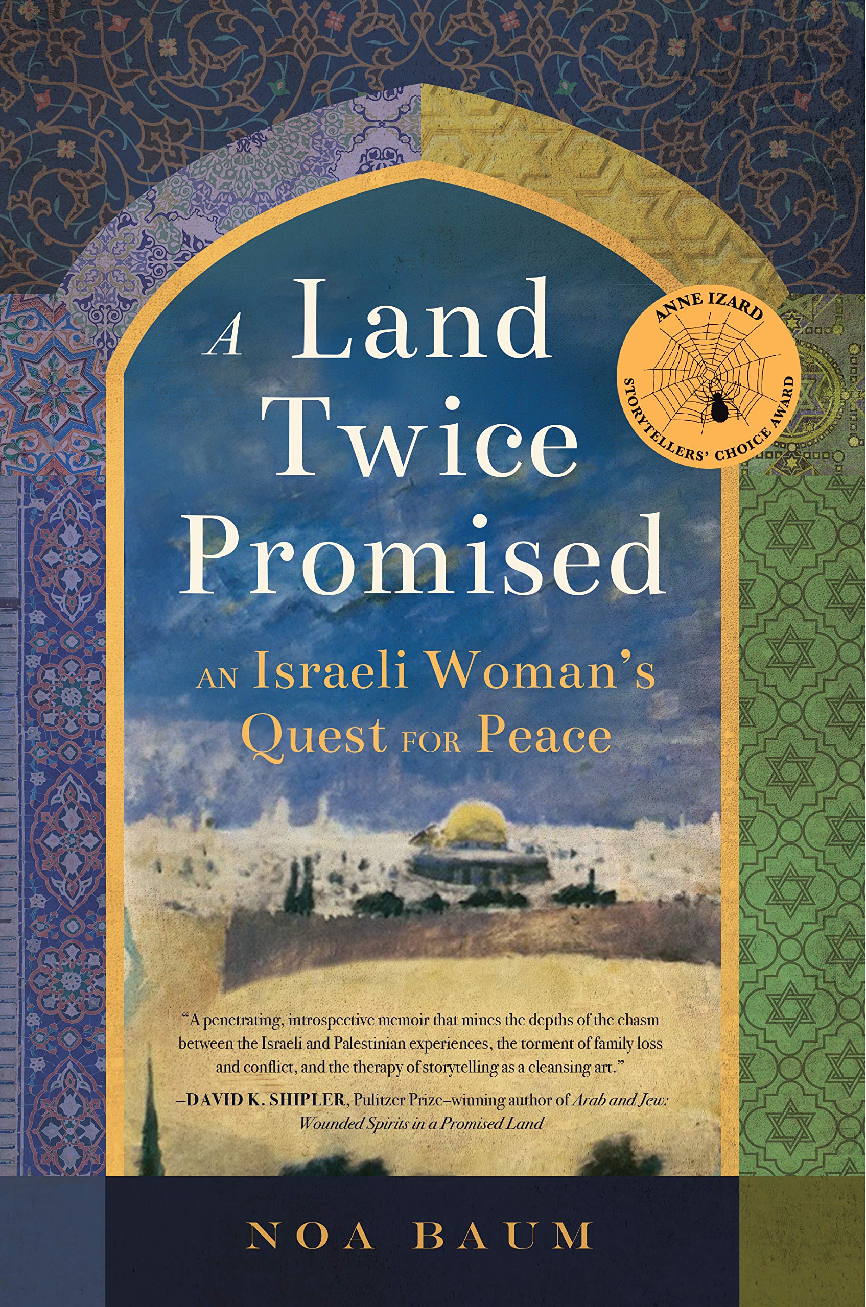 A Land Twice Promised: An Israeli Woman's Quest for Peace Art & Literature