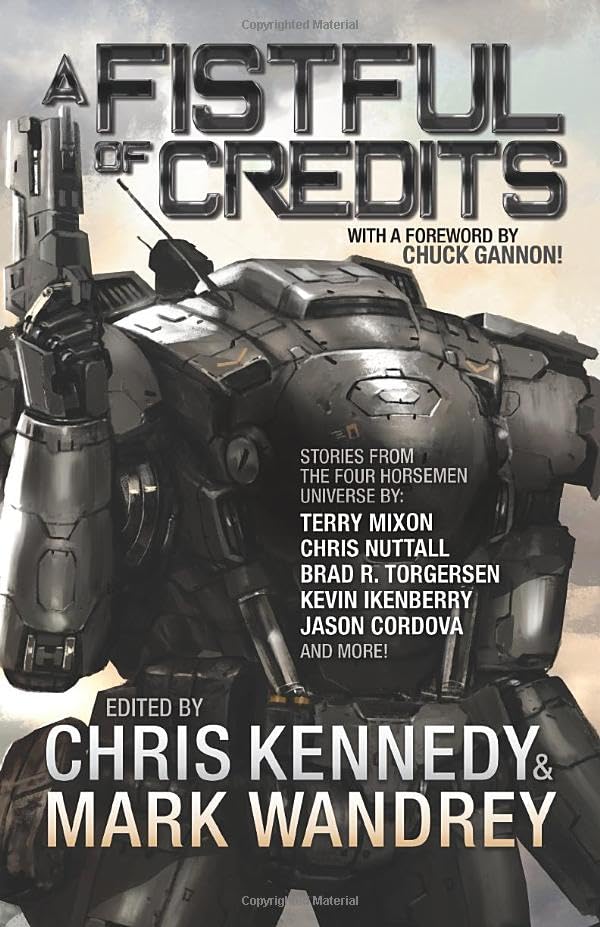 A Fistful of Credits: Stories from the Four Horsemen Universe (The Revelations Cycle, Band 5) Contemporary literature