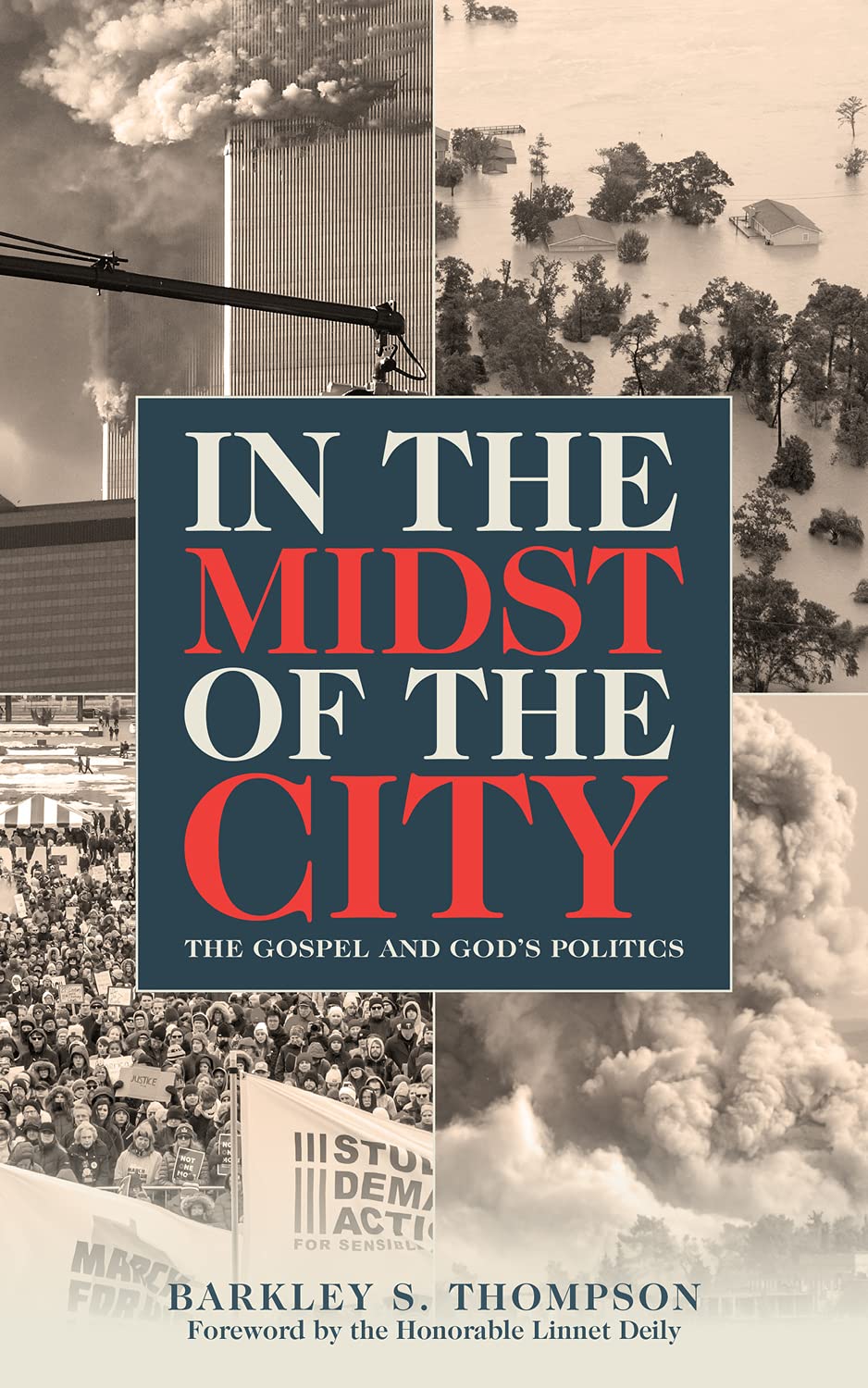 In the Midst of the City: The Gospel and God's Politics Social Sciences