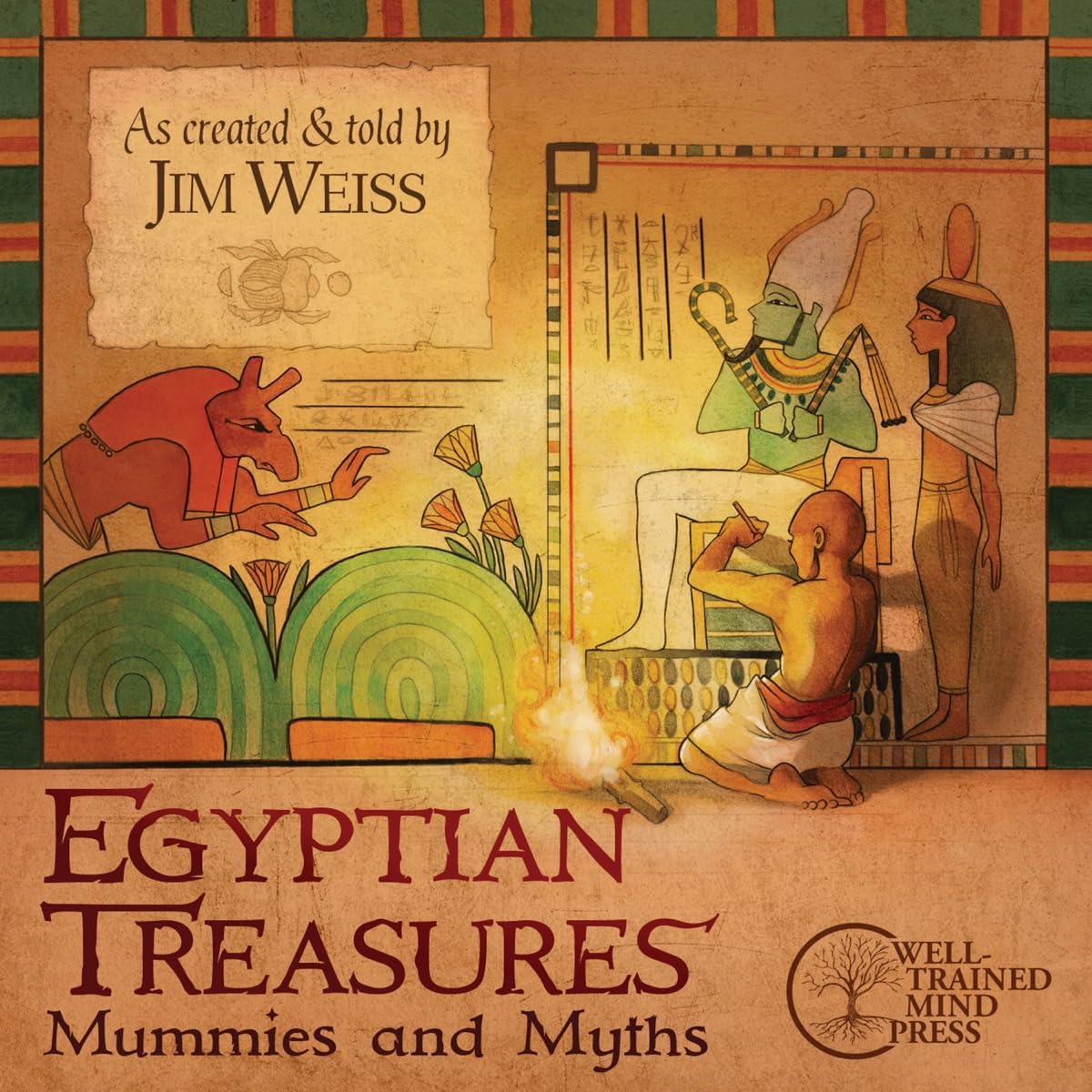 Egyptian Treasures: Mummies and Myths Fairy Tales & Legends